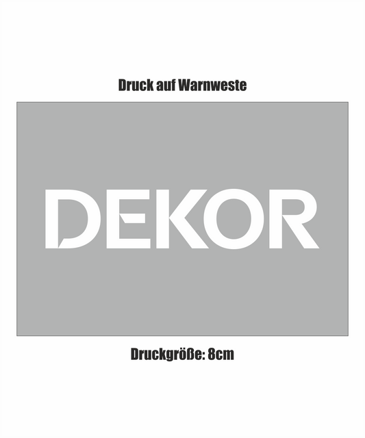 Dekor DTF-Logo bis 50 cm² auf Warnweste